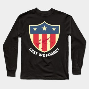 Veterans day, freedom, is not free, lets not forget, lest we forget, millitary, us army, soldier, proud veteran, veteran dad, thank you for your service Long Sleeve T-Shirt